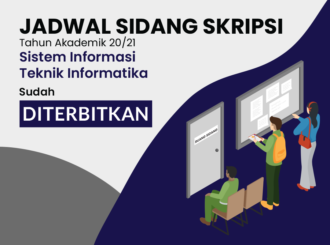 Jadwal Sidang Skripsi TA 20/21 sudah terbit