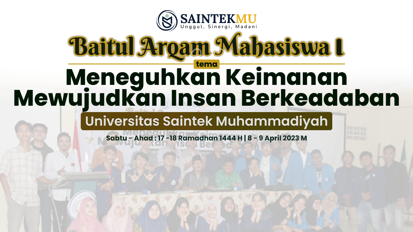 Bulan Ramadhan SaintekMu Menyelenggarakan Baitul Arqam Mahasiswa 1